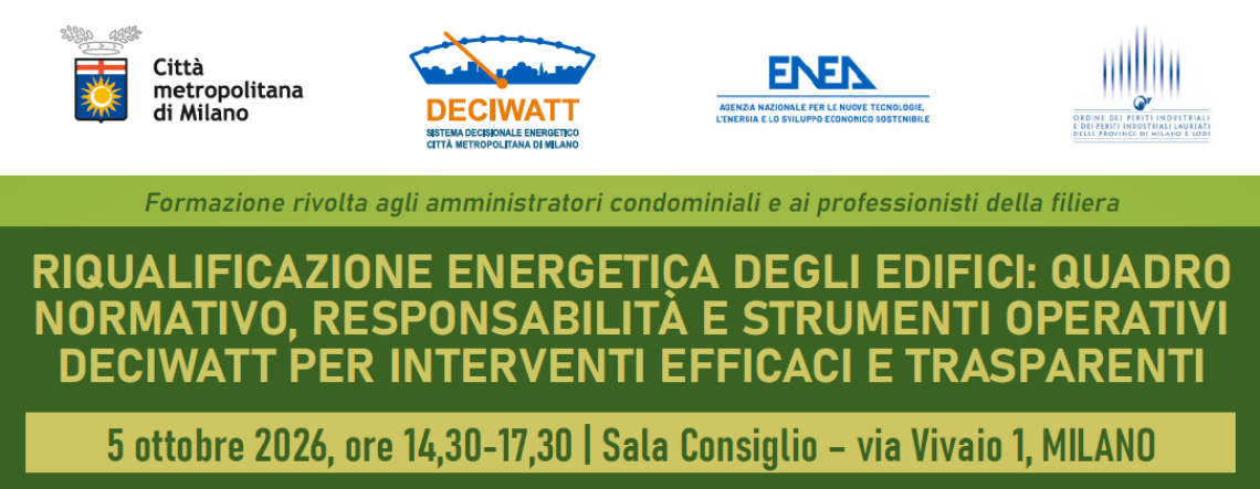 RIQUALIFICAZIONE ENERGETICA DEGLI EDIFICI: QUADRO NORMATIVO, RESPONSABILITÀ E STRUMENTI OPERATIVI DECIWATT PER INTERVENTI EFFICACI E TRASPARENTI